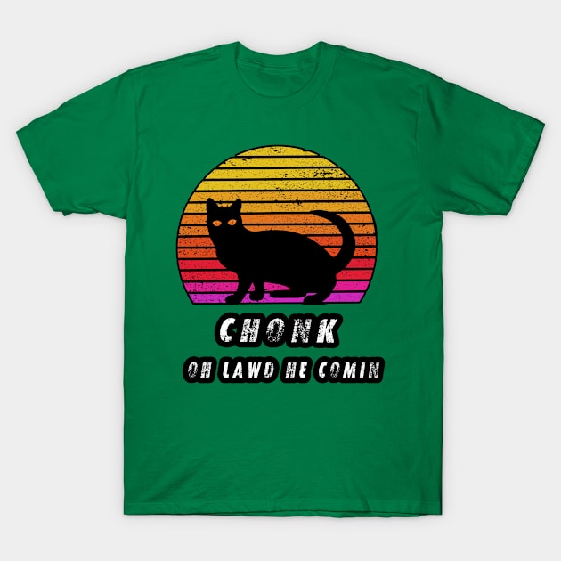 Chonk oh lawd he Comin Vintage T-Shirt by Snoot store